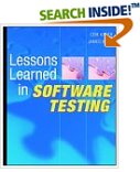 Lessons Learned in Software Testing A Context Driven Approach.