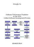 Software Performance Prediction as Part of the Unified Software Development Process